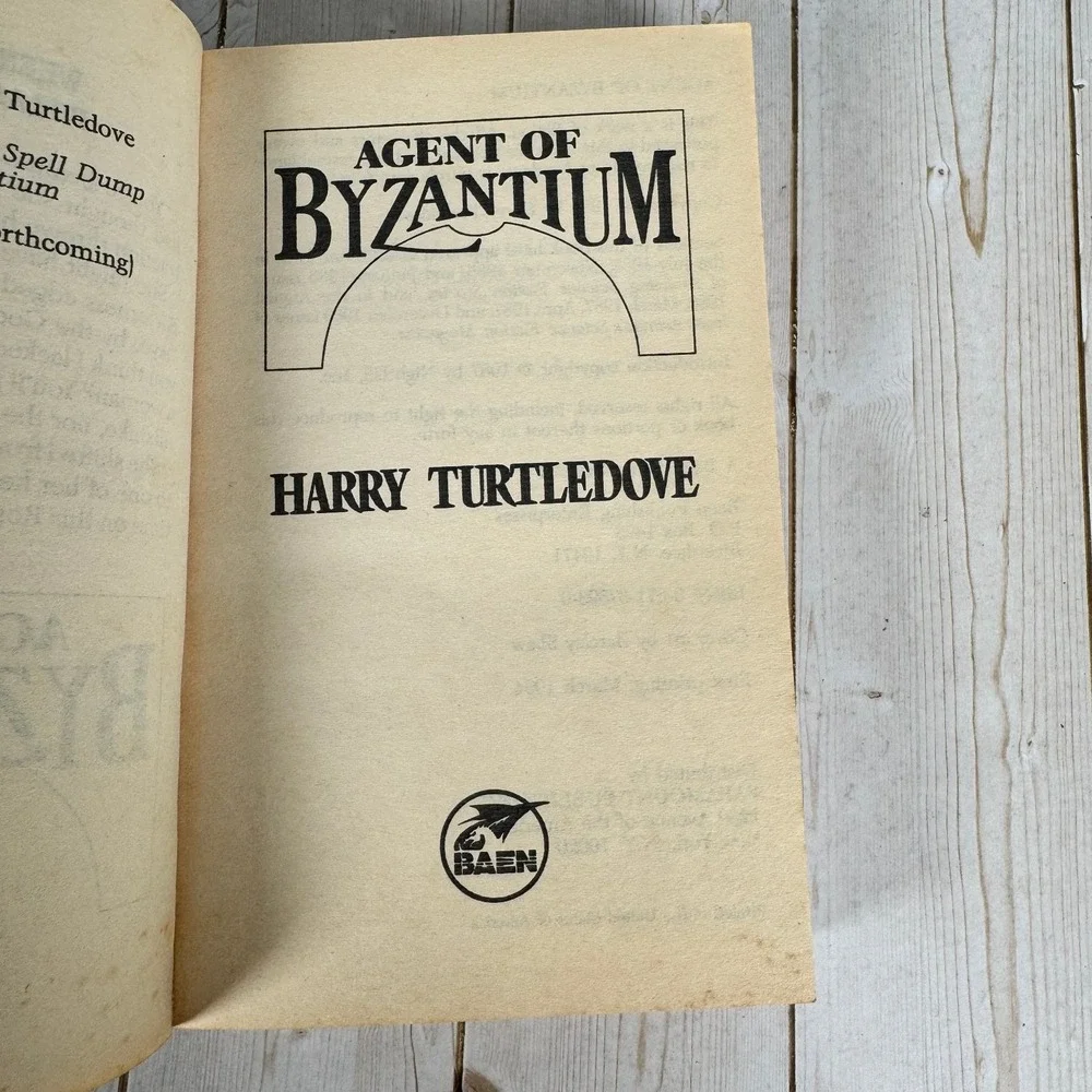 Agent of Byzantium Harry Turtledove 1994 Expanded Edition Baen Science Fiction